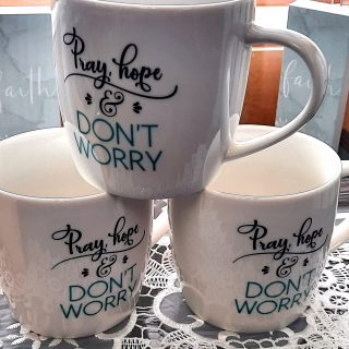 Pray Hope and Don't Worry Coffee Mug